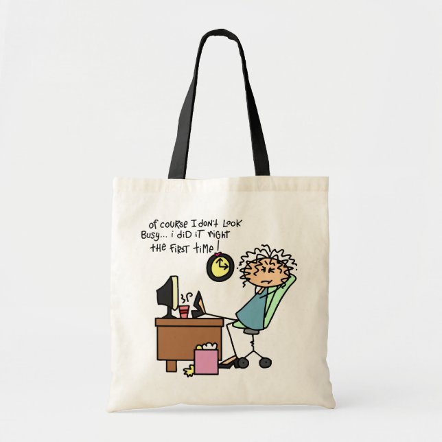 Right The First Time Humour Tote Bag (Front)