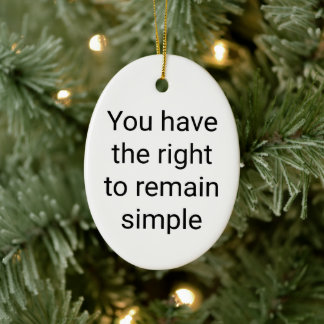 Right to remain simple Ceramic Oval Ornament