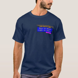 Right to Repair T-Shirt