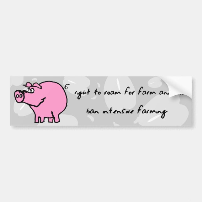 Right to roam for farm animals bumper sticker (Front)