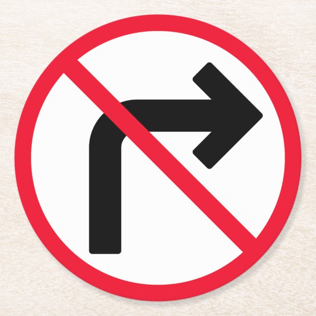 Right Turn Prohibited Sign | Custom Round Coasters (Front)