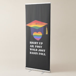 Right Up Ail Fost Wold Jost Basin Foll Pride Grad Retractable Banner