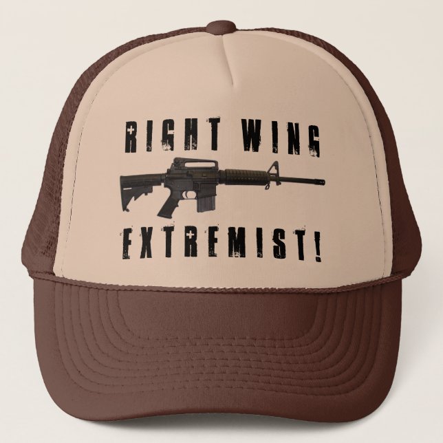 Right Wing Extremist! Trucker Hat (Front)
