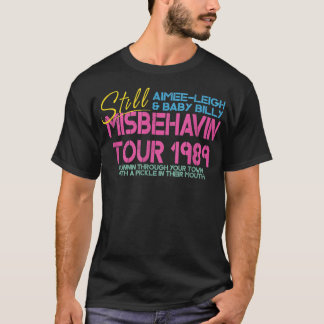 Righteous gemstones Misbehavin Tour mothers day fa T-Shirt