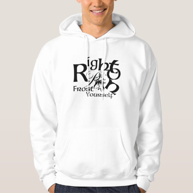 RightOn Frost Yourself Hoodie (Front)