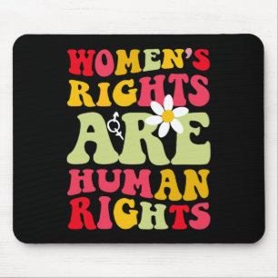 Rights Are Humen Rights Feminist 1973 Mouse Mat