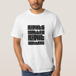 Rights Matter Right Matters Retro Bold T-Shirt