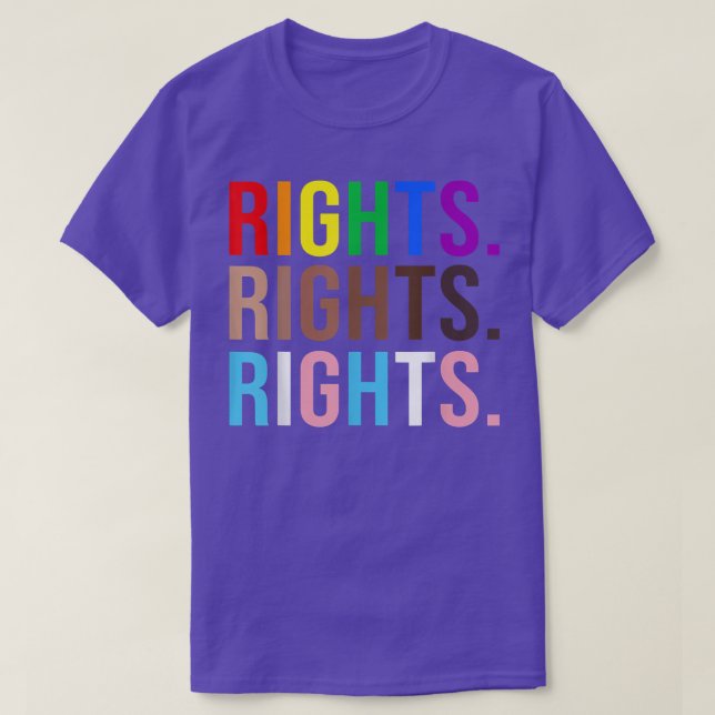 Rights Rights Rights equal LGBTQ BLM trans gay bla T-Shirt (Design Front)