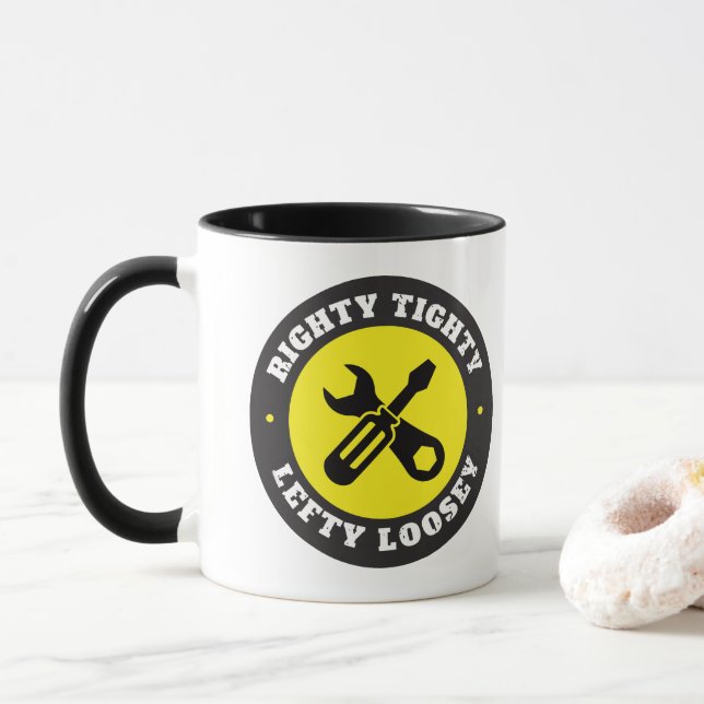 Righty Tighty Lefty Loosey Mug (With Donut)