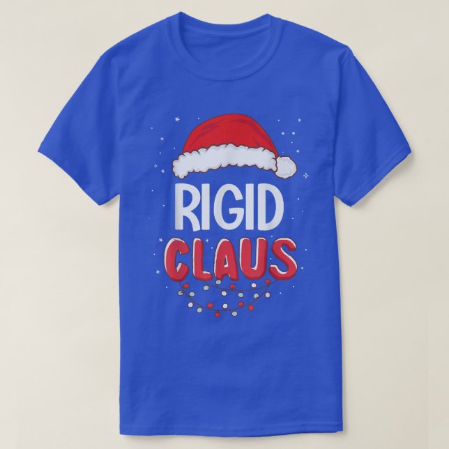 Rigid Santa Claus Christmas Matching Costume  T-Shirt (Design Front)