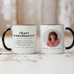 RILEY Chaos Coordinator Definition Office Coworker Mug<br><div class="desc">This ceramic mug features a modern font combination and fun definition of 'chaos coordinator'. This coffee cup is the perfect gift for your favourite office manager, coworker, boss, or even a busy mama out there. This mug is extra fun because you can add a photo onto the backside as an...</div>