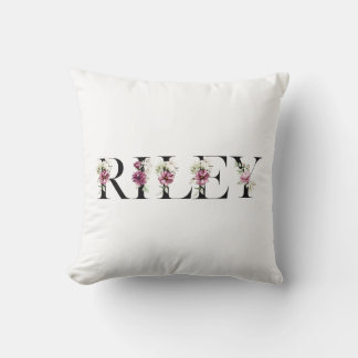 Riley's name. My name is Riley. Cushion