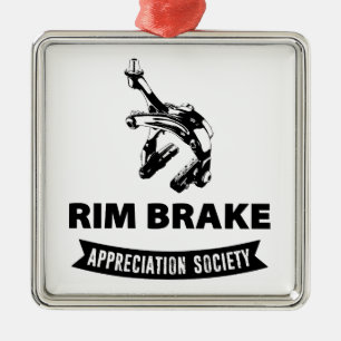 Rim Brake Appreciation Society Metal Tree Decoration
