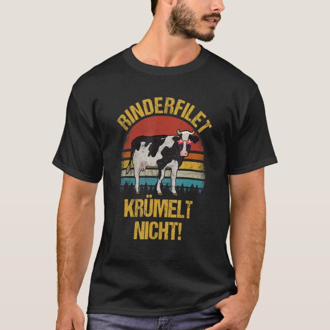 Rinderfillet Krümelt Nicht Grillmeister Saying Cow T-Shirt (Front)