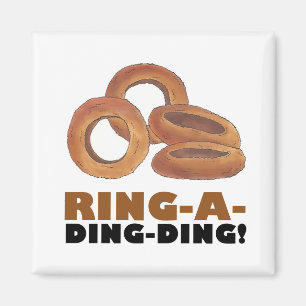 Ring-A-Ding-Ding Onion Ring Rings Junk Food Foodie Magnet