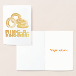 Ring-a-Ding-Ding Onion Rings Engagement Congrats Foil Card