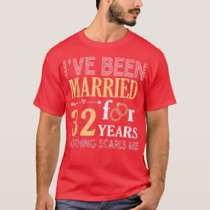 Ring Couple Ive Been Married For 32 Years Nothing  T-Shirt