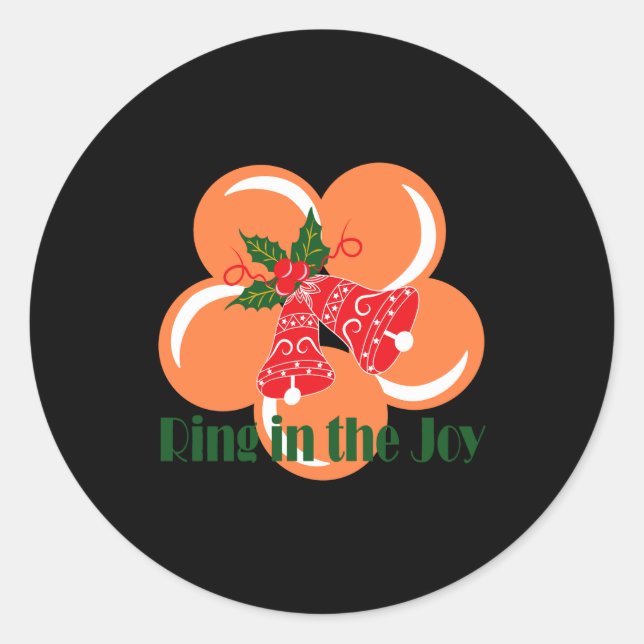 Ring In The Joy  Classic Round Sticker (Front)