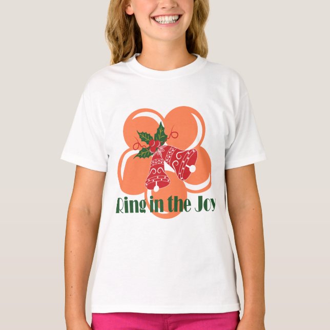 Ring in the joy T-Shirt (Front)