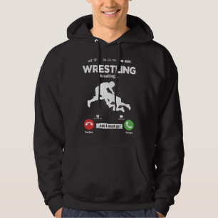 Ring Is Calling I Must Go Wrestling Ring Battle Ho Hoodie