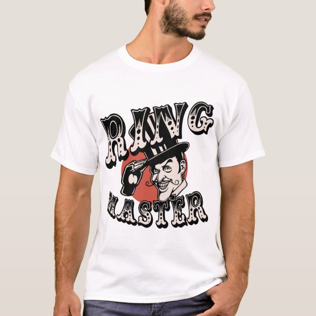 Ring Master T-Shirt (Front)
