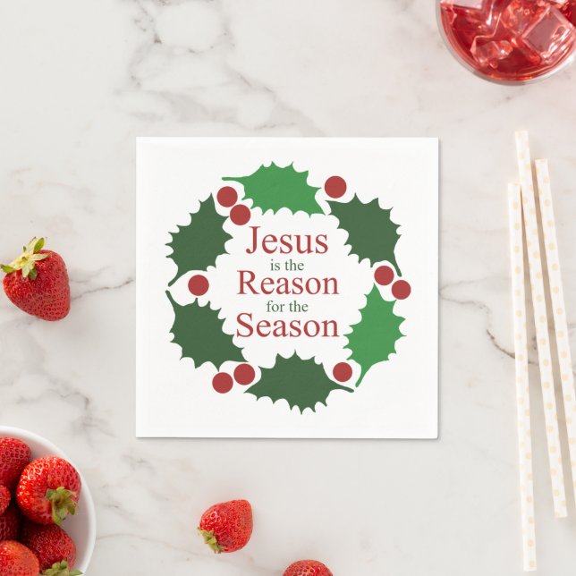 Ring of Holly Jesus Reason for Season Christmas Napkin (Insitu)