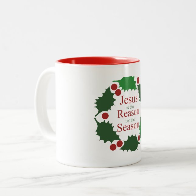 Ring of Holly Jesus Reason for Season Holiday  Two-Tone Coffee Mug (Front Left)