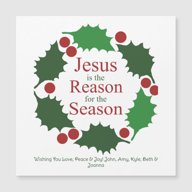 Ring of Holly Jesus Reason for Season Magnet Card (Front)