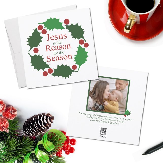 Ring of Holly Jesus Reason For Season Photo Holiday Card (Creator Uploaded)