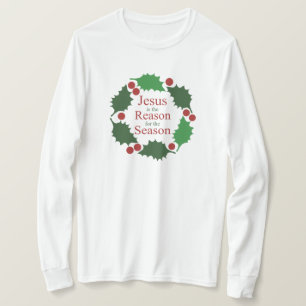 Ring of Holly Jesus Reason for Season  T-Shirt