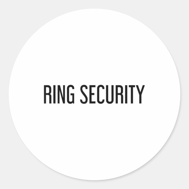 Ring Security Funny Wedding Bride Groom Party Gift Classic Round Sticker (Front)