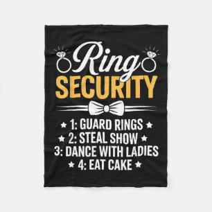 Ring Security Wedding Party Funny Ring Bearer  Fleece Blanket