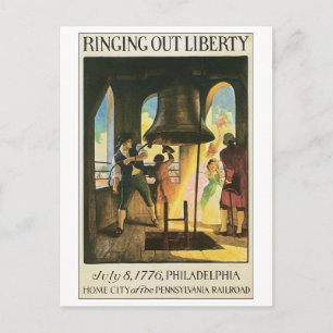 Ringing Out Liberty, July 8, 1776 Philadelphia Postcard