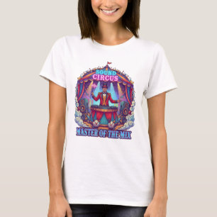 Ringmaster DJ Circus Tee