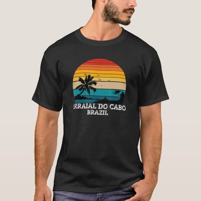 Rio De Janeiro Arraial Do Cabo  Brazil Vacation T-Shirt (Front)