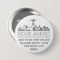 Rio De Janeiro City Skyline | Custom Slogan Button