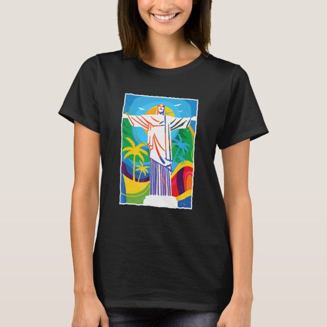 Rio de Janeiro Cristo Redentor a Statue of Christ  T-Shirt (Front)