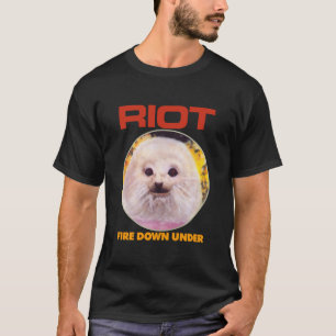 Riot Fire Down Under T-Shirt