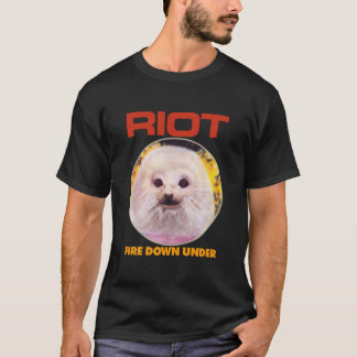 Riot Fire Down Under T-Shirt