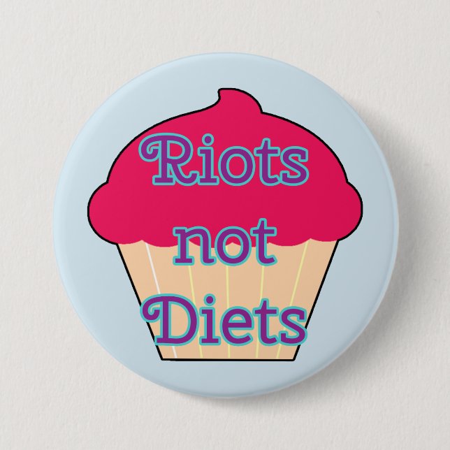 Riots Not Diets, Feminist button (Front)