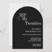 RIP 20s 30th Birthday Party Black and White