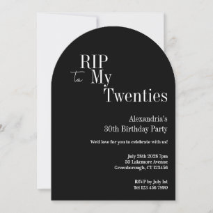 RIP 20s 30th Birthday Party Black and White Invitation