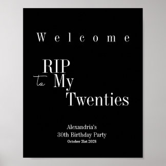 RIP 20s 30th Birthday Party Welcome Sign Poster