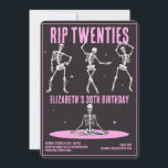 RIP 20s Black Pink Funny Skull 30th Birthday Party Invitation<br><div class="desc">RIP 20s Black Skeleton Pink Funny Skull 30th Birthday Party</div>