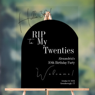 RIP 20s Hello 30s 30th birthday party Welcome Sign