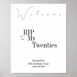 RIP 20s Party 30th Birthday Minimal Welcome Poster