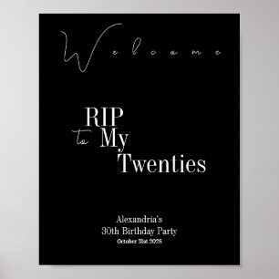 RIP 20s Party 30th Birthday Welcome Poster