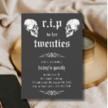 RIP 20s to her Twenties Goth Skulls 30th Birthday Invitation<br><div class="desc">RIP Twenties 20s Funny Skull Funeral 30th Birthday Invitation | Adult Birthday Invitations | Black and White Rest in Peace 30th Invitations | Thirtieth Birthday Celebration This gothic yet funny design features two opposing skulls in a funeral theme and Vintage Script typography on a black background. Personalise the invite with...</div>