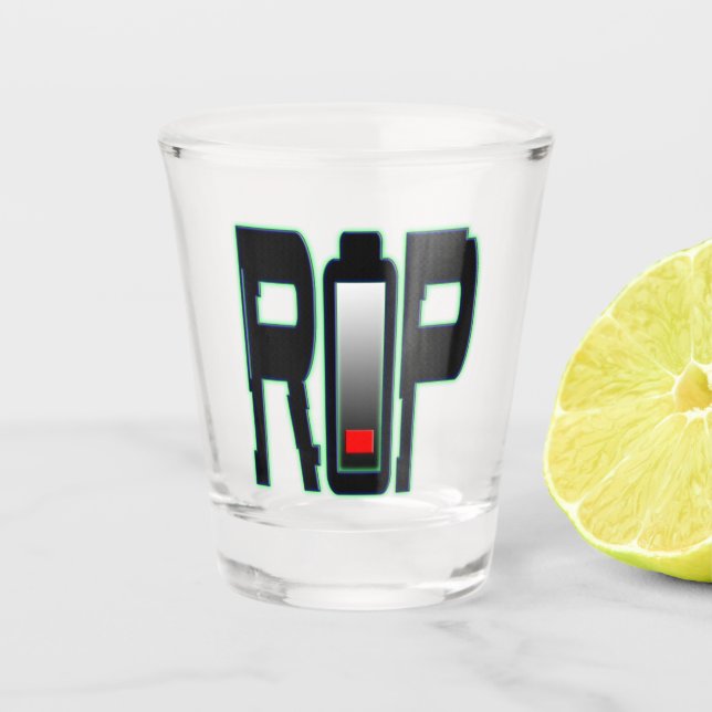 RIP Battery Shot glass (Front)