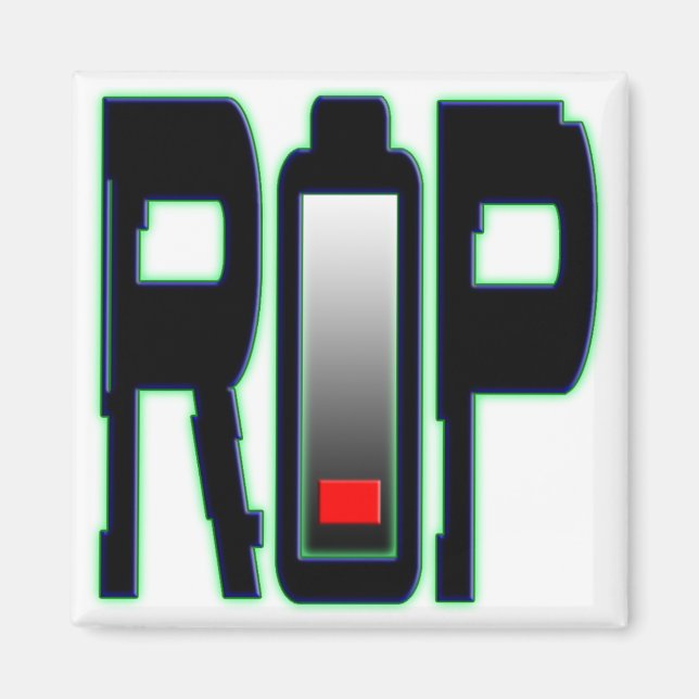 RIP Battery Square Magnet (Front)